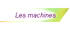 Les machines